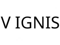 V IGNIS