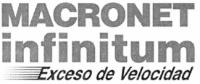MACRONET INFINITUM EXCESO DE VELOCIDAD