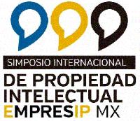 SIMPOSIO INTERNACIONAL DE PROPIEDAD INTELECTUAL EMPRESIP MX