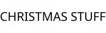 CHRISTMAS STUFF