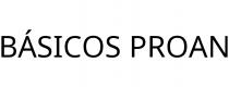 BÁSICOS PROAN
