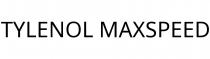 TYLENOL MAXSPEED
