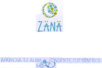 ZANA; APAPACHA TU ALMA CONSIENTE TUS SENTIDOS