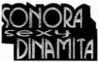 SONORA SEXY DINAMITA