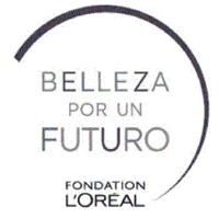 BELLEZA POR UN FUTURO FONDATION L'OREAL
