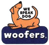 WOOFERS WE SPEAK DOG
