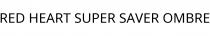 RED HEART SUPER SAVER OMBRE
