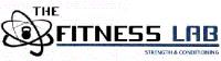 THE FITNESS LAB; STRENGTH & CONDITIONING