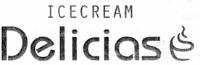ICECREAM DELICIAS