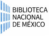 BIBLIOTECA NACIONAL DE MÉXICO