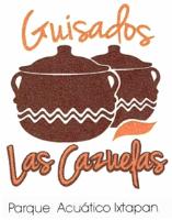 GUISADOS LAS CAZUELAS IXTAPAN