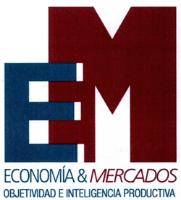 EM ECONOMÍA & MERCADOS OBJETIVIDAD E INTELIGENCIA PRODUCTIVA
