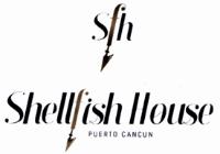 SFH SHELLFISH HOUSE