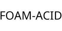 FOAM-ACID