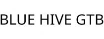 BLUE HIVE GTB