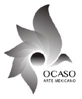 OCASO ARTE MEXICANO