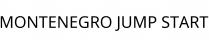 MONTENEGRO JUMP START