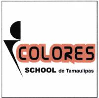 COLORES SCHOOL DE TAMAULIPAS