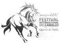 FESTIVAL INTERNACIONAL DEL CABALLO QUARTO DE MILLA