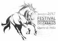 FESTIVAL INTERNACIONAL DEL CABALLO QUARTO DE MILLA