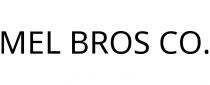 MEL BROS CO.