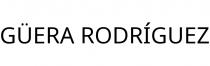 GÜERA RODRÍGUEZ