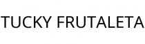 TUCKY FRUTALETA