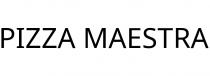 PIZZA MAESTRA