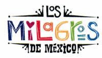 LOS MILAGROS DE MÉXICO