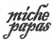 MICHE PAPAS