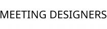 MEETING DESIGNERS