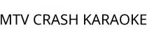 MTV CRASH KARAOKE