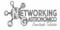 NETWORKING GASTRONÓMICO CONECTANDO TALENTOS