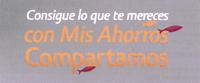 CONSIGUE LO QUE TE MERECES CON MIS AHORROS COMPARTAMOS