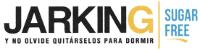 JARKING Y NO OLVIDE QUITARSELOS PARA DORMIR SUGAR FREE