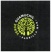 VERDE GUAMUCHIL; PARRILLA BAR