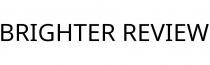 BRIGHTER REVIEW