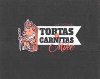 LAS ORIGINALES TORTAS & CARNITAS MIKE