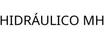 HIDRÁULICO MH