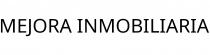 MEJORA INMOBILIARIA