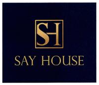 SH SAY HOUSE
