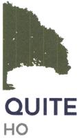 QUITE HO