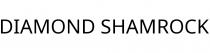 DIAMOND SHAMROCK