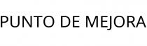PUNTO DE MEJORA