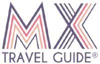 MX TRAVEL GUIDE