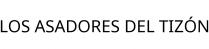 LOS ASADORES DEL TIZÓN