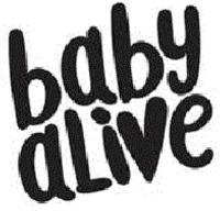 BABY ALIVE
