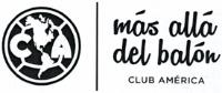 CA MÁS ALLÁ DEL BALÓN CLUB AMÉRICA