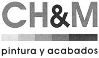 CH&M PINTURAS Y ACABADOS