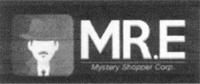 MR. E. MYSTERY SHOPPER CORP.